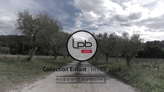 2016 - LPB-Shoes - Video shooting collection enfant hiver 2016
