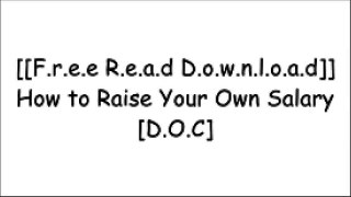 [zZPkr.[F.r.e.e R.e.a.d D.o.w.n.l.o.a.d]] How to Raise Your Own Salary by Napoleon HillNapoleon HillNapoleon HillNapoleon Hill [K.I.N.D.L.E]
