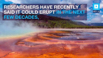What would happen if Yellowstone's 'supervolcano' exploded?