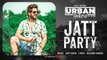 Jatt Party | Jass Bajwa | Audio Song | Latest Punjabi Song 2017 | Urban Zimidar
