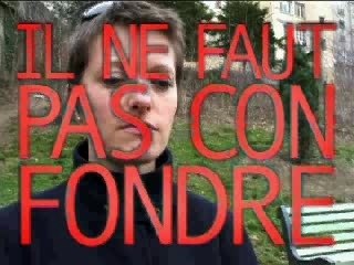 Il ne faut pas confondre 6