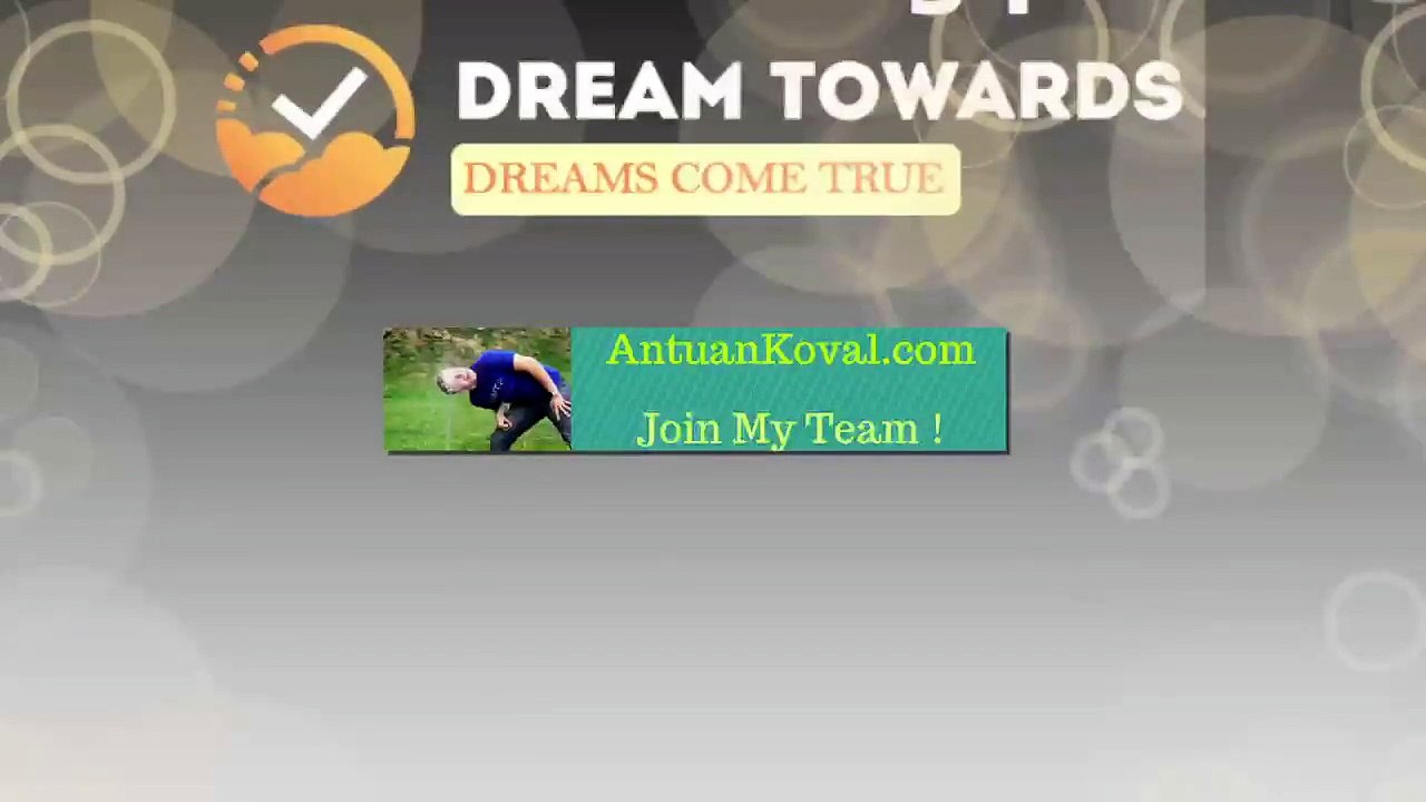 What is a Great company Dreamtowards ? Team Antuan Koval