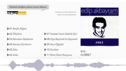 Edip Akbayram - Gurbet  (Official Audio)