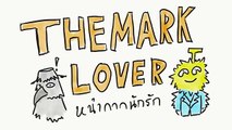 EP.1 การ์ตูน เรื่อง the mark lover หน้ากากนักรัก ( อีกาดำ vs ทุเรียน ฉบับเกรียนแตก )