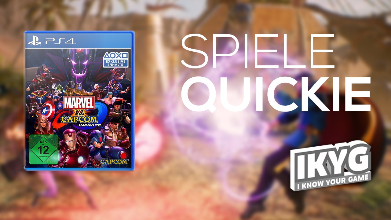 Der Spiele-Quickie - Marvel vs. Capcom: Infinite