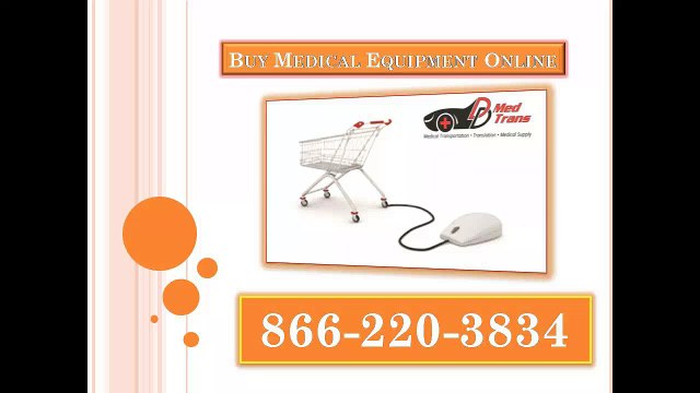 We are Provides Buy Medical equipment Online Service