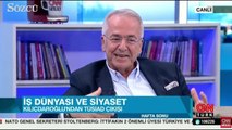 TÜSİAD Başkanı’ndan CHP açıklaması