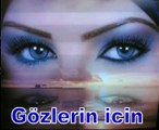 Cömlekci10(Müzik) Gözlerin icin