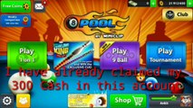 [Patched]8 Ball Pool Cash trick 100% working 2017 [300cash Trick] / No survey /No weekly challenge