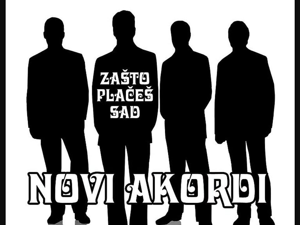 NOVI AKORDI (Novi Sad) - Zašto plačeš sad (1969)