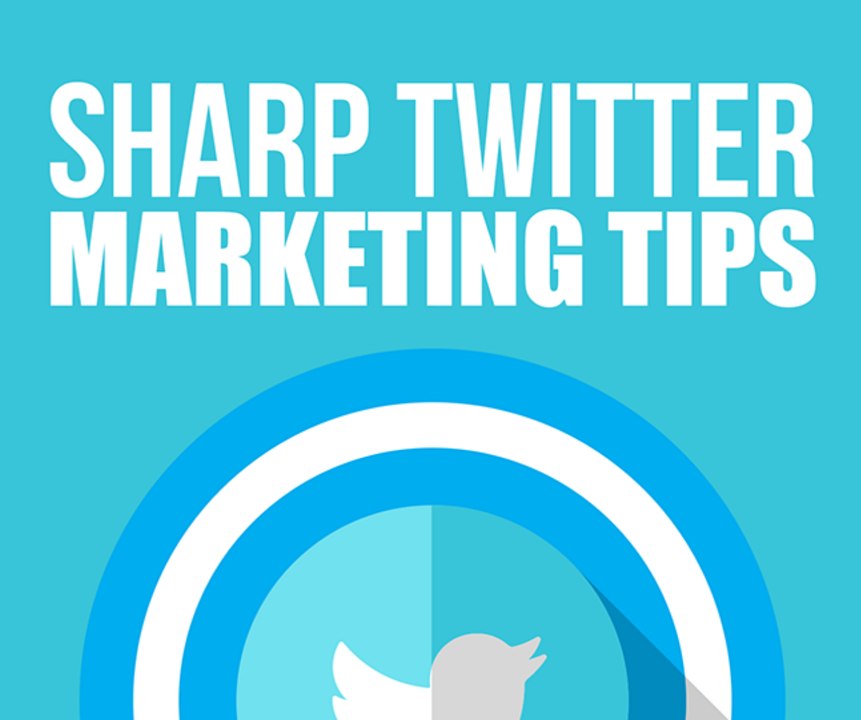 Sharp Twitter Marketing| Top 3 Tips & Tricks