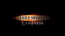 Alert Spoiler - 2x00 - La genèse