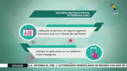Venezuela pone en marcha el Sistema de Pago Móvil Interbancario