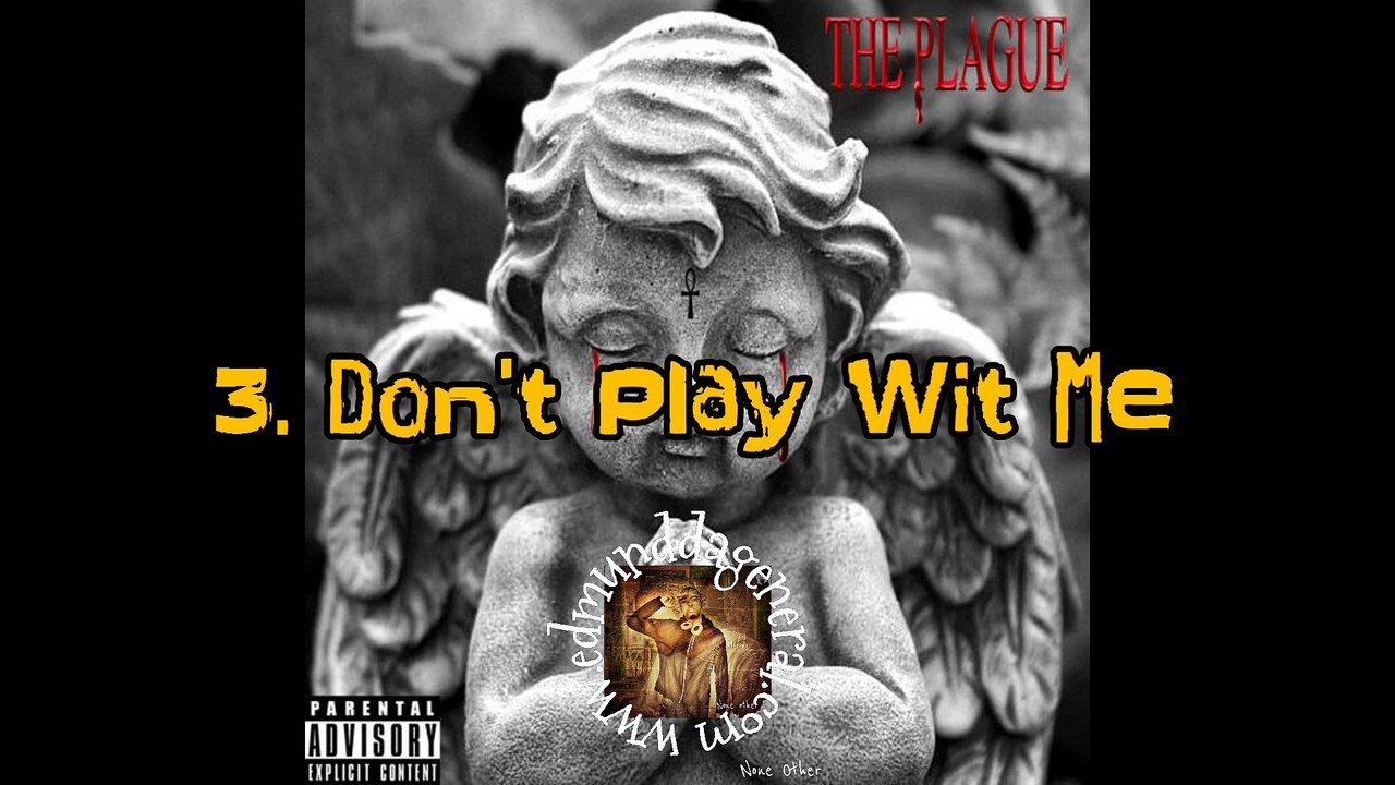 SaneO - The Plague (Mixtape) | Hosted by: Edmund DaGeneral | www.edmunddageneral.com