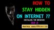 [PRACTICAL] Stay anonymous while hacking by TECH EXPERT Sujoy
