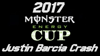 Justin Barcia Crashes Hard At 2017 Monster Cup