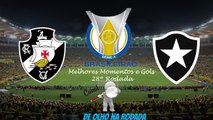 Vasco 1 x 0 Botafogo - Melhores Momentos e Gols - Brasileirão Série A - 2017