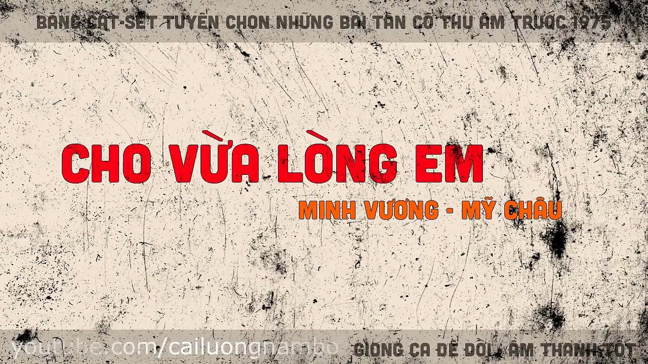 Cho Vừa Lòng Em, Minh Vương, Mỹ Châu