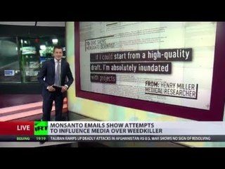 Weeding Out Critics: Monsanto tries to influence media over weedkiller