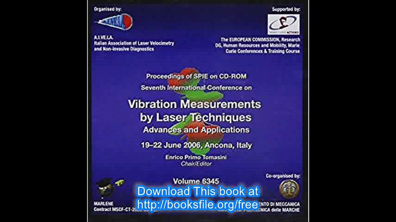 Seventh International Conference on Vibration Measurements by Laser Techniques Advances and Applications (Proceedings of