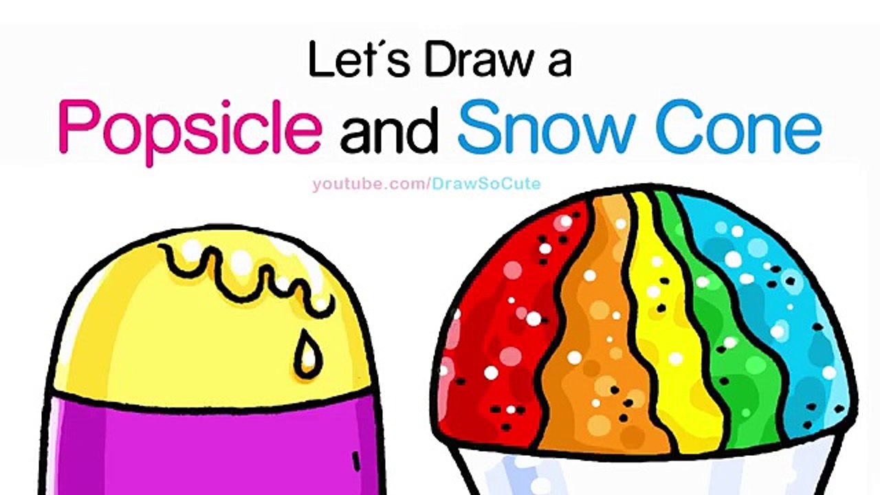 Summer Treats - How to Draw a Popsicle and Snow Cone Easy - Cute Cartoon Dessert