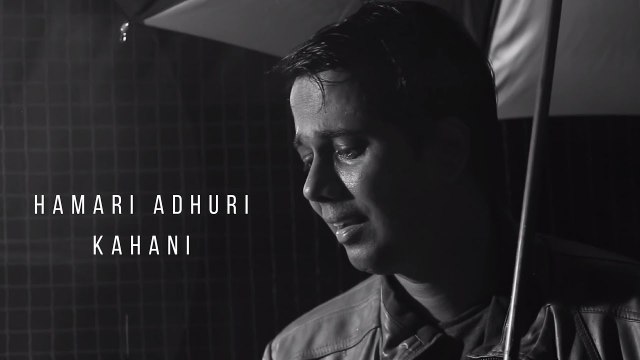Hamari Adhuri Kahani - Title Song (Unplugged Cover) | Shriram Iyer | Arijit Singh