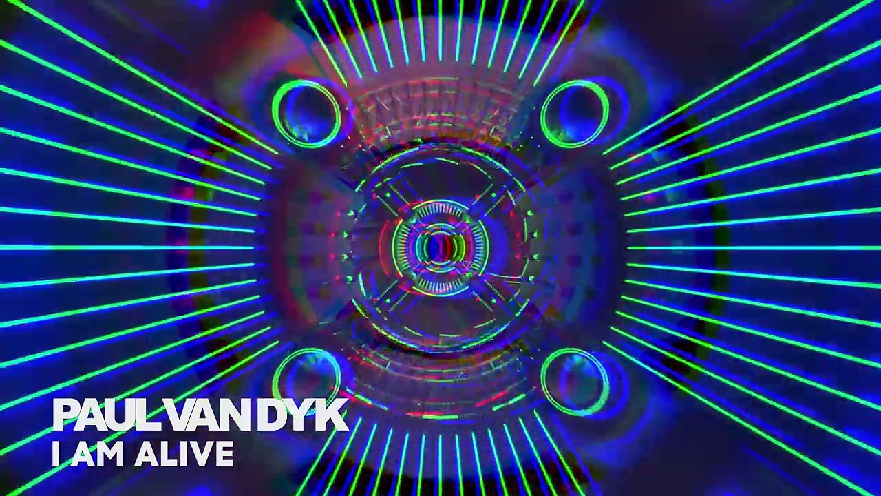 Paul van Dyk - I Am Alive 2017