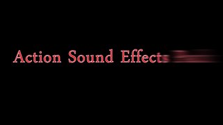 Action Sound Effects Pack