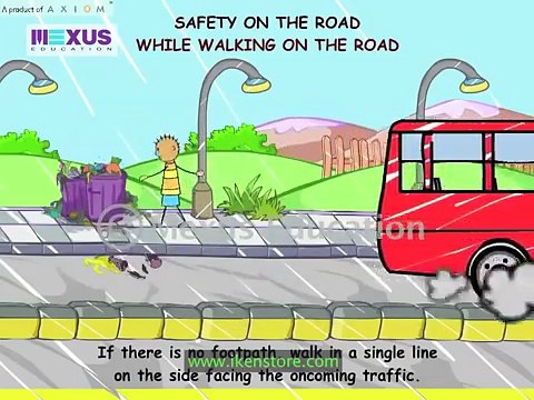 Safety Rules on Road, in Bus, in School and While Playing