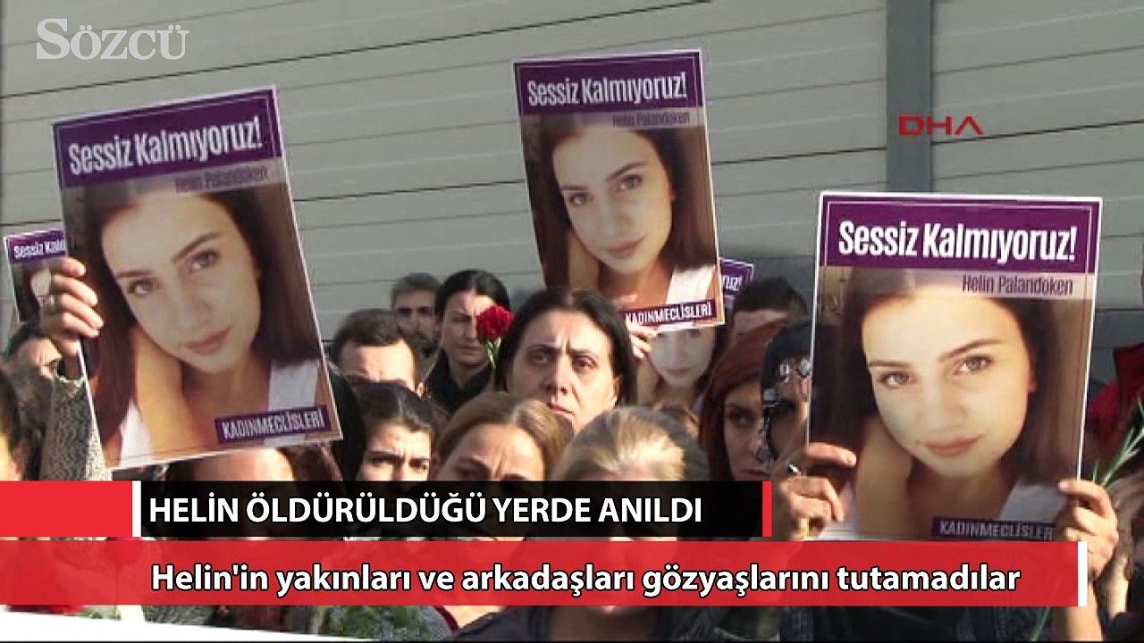 Helin Palandöken öldürüldüğü yerde gözyaşlarıyla anıldı