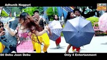 Dil_Debu_Jaan_Debu( Dj Remix) - Adhunik Nagpuri