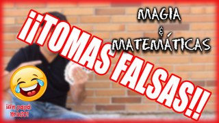 TOMAS FALSAS | MAGIA + MATEMÁTICAS | VLOG | Is Family Friendly