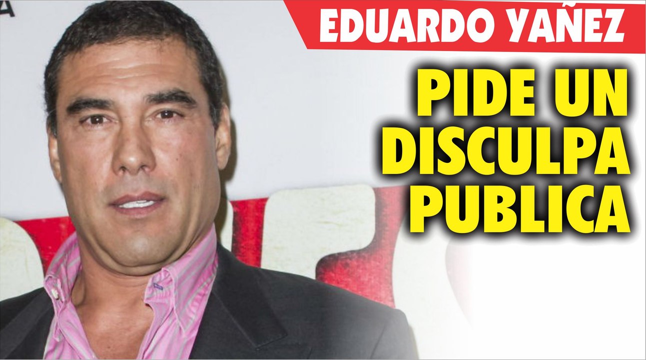 Eduardo Yañez ofrece una disculpa pública al reportero de el gordo y la flaca