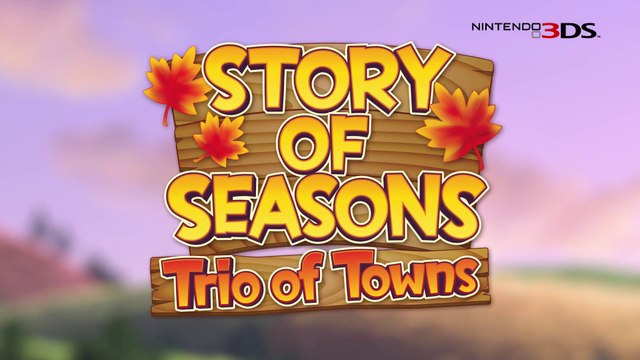Story of Seasons : Trio of Towns - Bande-annonce de lancement