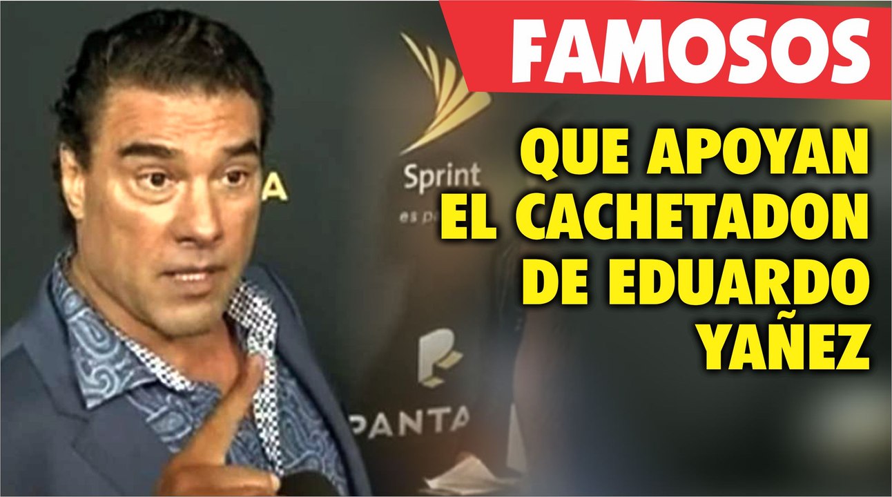 Famosos Aplauden el cachetadon que Yañez propino a reportero de el Gordo  la Flaca