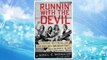 Download PDF Runnin' with the Devil: A Backstage Pass to the Wild Times, Loud Rock, and the Down and Dirty Truth Behind the Making of Van Halen FREE