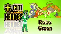 Citi Heroes EP26 Robo Green@Citi Heroes CARtoons