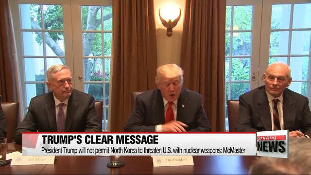 Trump will not permit Pyongyang to threaten U.S. with nuclear weapons: McMaster