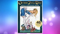 Download PDF Grimm Fairy Tales Adult Coloring Book FREE