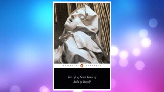Download PDF The Life of Saint Teresa of Avila by Herself (Penguin Classics) FREE