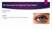 Weak Eye Sight – Natural Ayurvedic Home Remedies