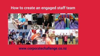 How to Create An Engaged Staff Team - Corporate Challenge Events