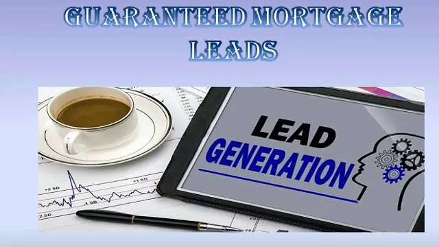 Guaranteed Mortgage Leads