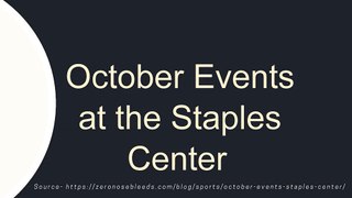 October Events at the Staples Center