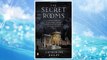 Download PDF The Secret Rooms: A True Story of a Haunted Castle, a Plotting Duchess, and a Family Secret FREE