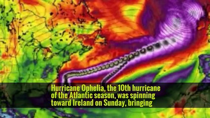 Ireland and Britain Brace for Unusual European Hurricane