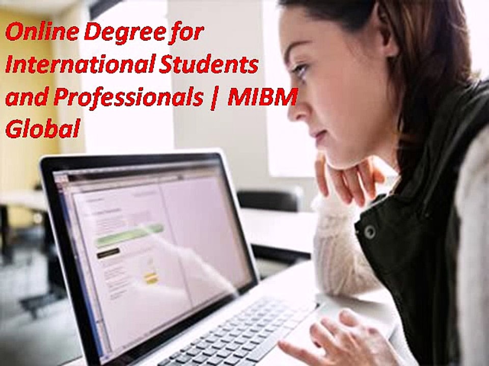 Online Degree for International Students and Professionals  MIBM Global