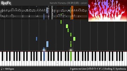3-gatsu no Lion Ending 3 - orion (Synthesia)