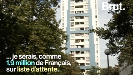 Si je voulais un logement HLM...