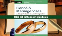 Epub  Fiance and Marriage Visas: A Couple s Guide to US Immigration (Fiance   Marriage Visas) Pre